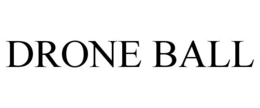 DRONE BALL trademark