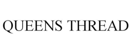 QUEENS THREAD trademark