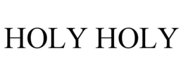 HOLY HOLY trademark