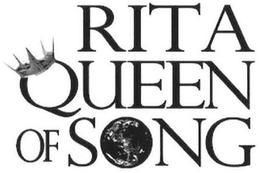 RITA QUEEN OF SONG trademark