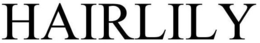 HAIRLILY trademark