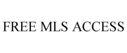 FREE MLS ACCESS trademark