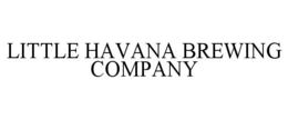 LITTLE HAVANA BREWING COMPANY trademark