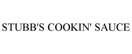 STUBB'S COOKIN' SAUCE trademark