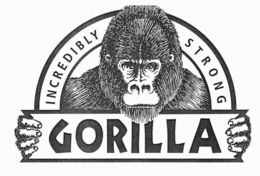 GORILLA INCREDIBLY STRONG trademark