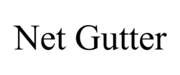NET GUTTER trademark