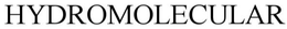 HYDROMOLECULAR trademark