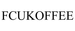 FCUKOFFEE trademark