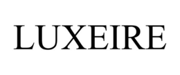LUXEIRE trademark