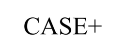 CASE+ trademark