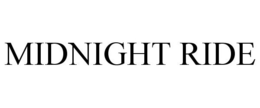 MIDNIGHT RIDE trademark