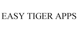 EASY TIGER APPS trademark