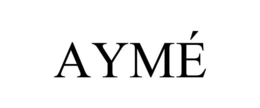AYMÉ trademark