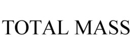 TOTAL MASS trademark