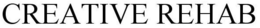 CREATIVE REHAB trademark