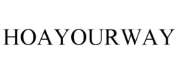 HOAYOURWAY trademark