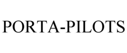 PORTA-PILOTS trademark