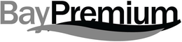 BAY PREMIUM trademark