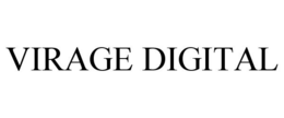 VIRAGE DIGITAL trademark