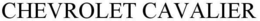 CHEVROLET CAVALIER trademark