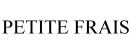 PETITE FRAIS trademark