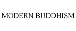 MODERN BUDDHISM trademark