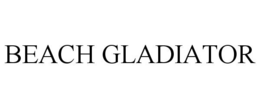 BEACH GLADIATOR trademark