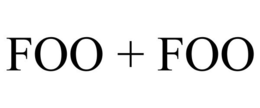 FOO + FOO trademark