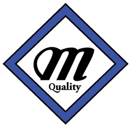 M QUALITY trademark