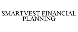 SMARTVEST FINANCIAL PLANNING trademark