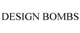 DESIGN BOMBS trademark