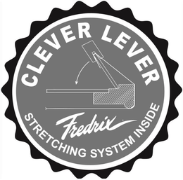 CLEVER LEVER FREDRIX STRETCHING SYSTEM INSIDE trademark