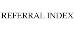 REFERRAL INDEX trademark