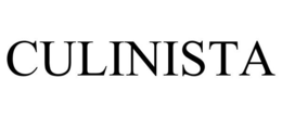 CULINISTA trademark