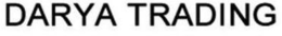 DARYA TRADING trademark