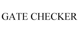 GATE CHECKER trademark