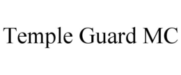 TEMPLE GUARD MC trademark