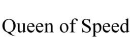 QUEEN OF SPEED trademark