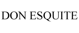 DON ESQUITE trademark