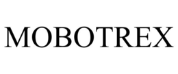 MOBOTREX trademark