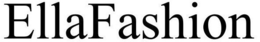 ELLAFASHION trademark
