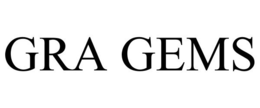 GRA GEMS trademark