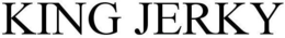 KING JERKY trademark