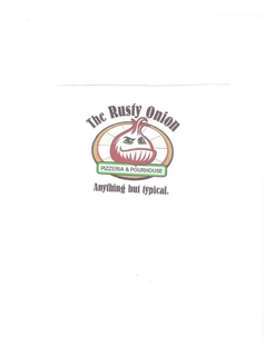 THE RUSTY ONION PIZZERIA & POURHOUSE ANYTHING BUT TYPICAL trademark