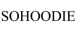 SOHOODIE trademark