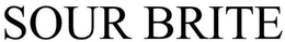 SOUR BRITE trademark