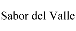 SABOR DEL VALLE trademark