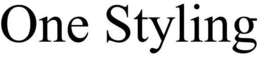 ONE STYLING trademark