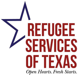 REFUGEE SERVICES OF TEXAS OPEN HEARTS. FRESH STARTS. trademark