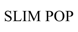 SLIM POP trademark
